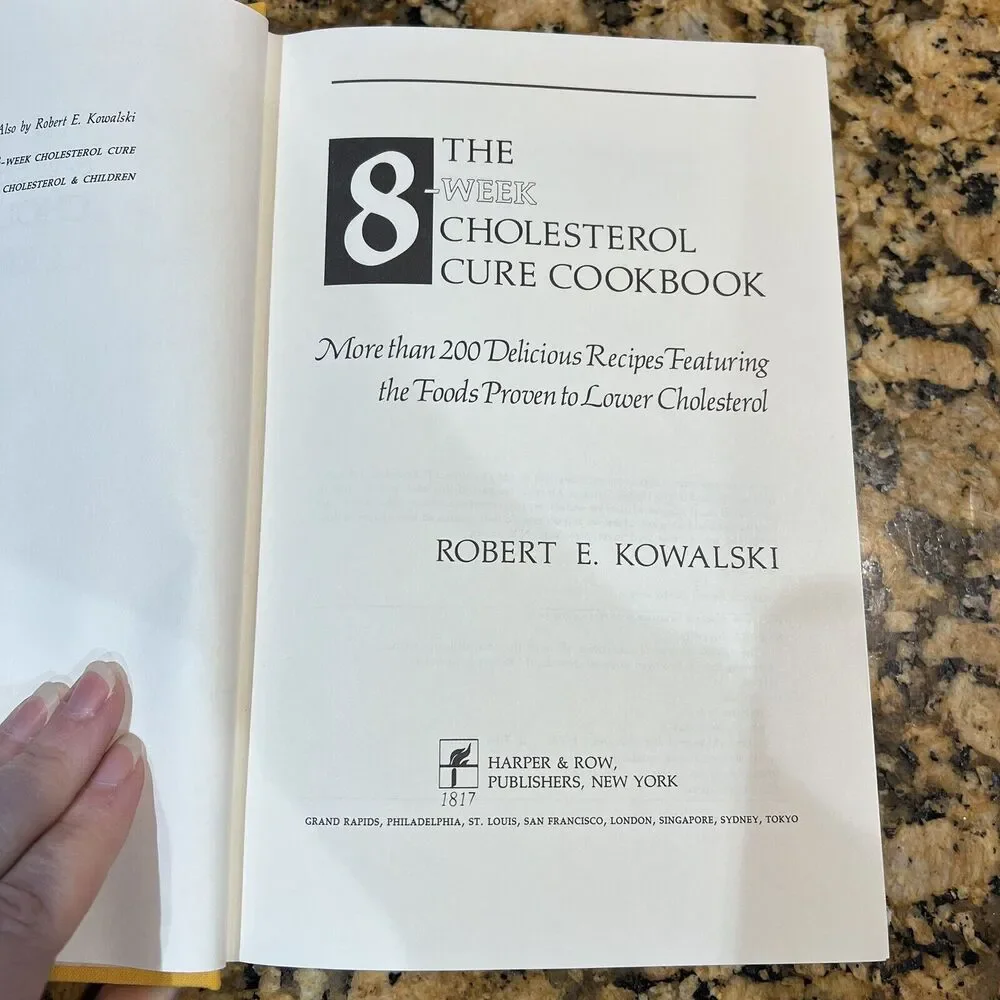 The 8 Week Cholesterol Cure Cookbook More Than 200 Delicious Recipes Hardcover